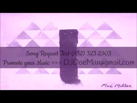 10 Mac Miller Up All Night Slowed Down Mafia @djdoeman