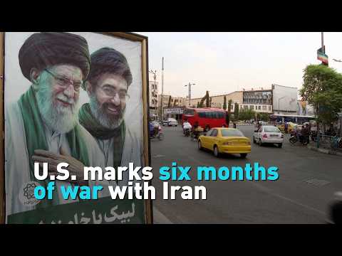 U.S. marks six months of war with Iran