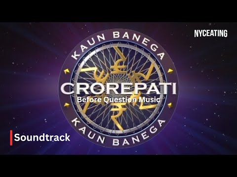 Kaun Banega Crorepati | Before Question Music | Soundtrack
