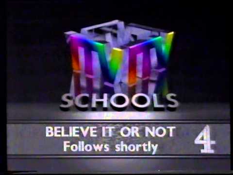 ITV Schools on Ch4  junction into Believe It Or Not - 1989