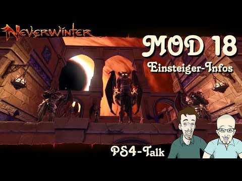 NEVERWINTER: MOD18 Talk - Änderungen, Anpassungen, Neues - Einsteiger-Guide für Anfänger PS4 deutsch