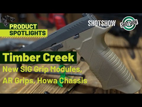 Timber Creek: SIG P320 Grip Module, AR Grips, Howa Chassis | 2024 SHOT Show Product Spotlight
