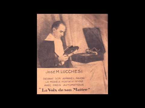 Tango - José Lucchesi et son Orchestre Sud-Américain - Linda Flor - 1929