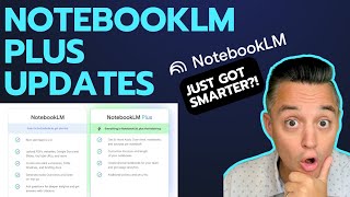 NotebookLM Plus Updates – 5 new NotebookLM features from Google