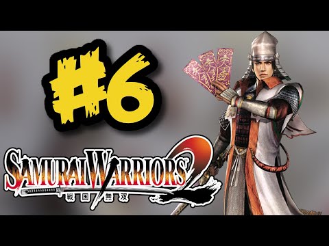 Samurai Warriors 2 - Kanetsugu Naoe - Dream Mode - Part 6