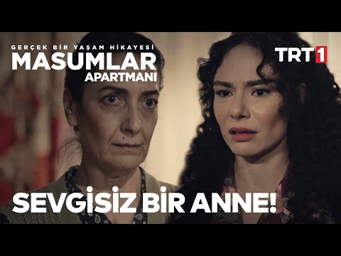 Sevgisiz Bir Anne, Sevgisiz Bir Genç Kız... | Masumlar Apartmanı 20. Bölüm