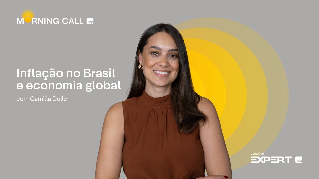 🟡 23/04/2025 | FMI, INFLAÇÃO no Brasil e ECONOMIA GLOBAL | Morning Call XP