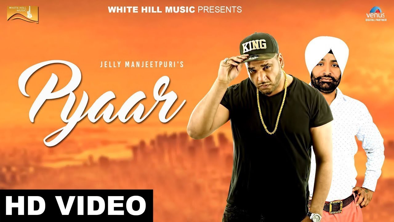 Pyaar (Title) Lyrics  | Pyaar | Jelly Manjeetpuri | Jelly Manjeetpuri | Sugar Singh