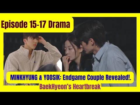 Exchange 4, Ep 15–17 Jiyeon & Woojin Chaos + Minkhyung & Yoosik Endgame!