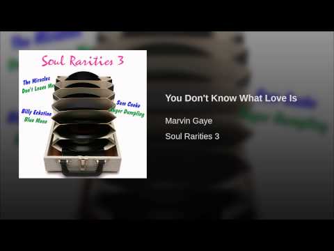 Video thumbnail for You Don’t Know What Love Is