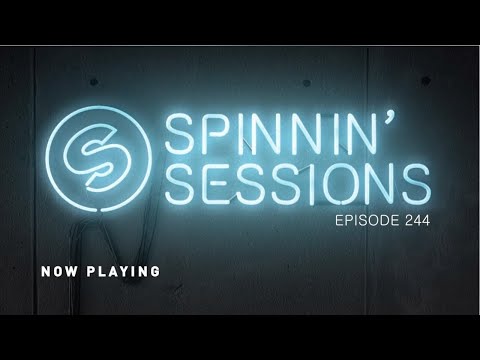 Spinnin' Sessions 244 - Guest: Trobi