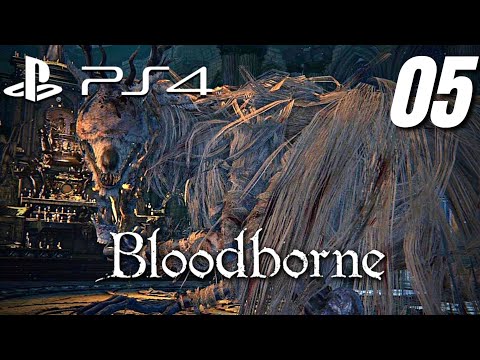 BLOODBORNE Gameplay Walkthrough Part 5 FULL GAME No Commentary (PS4) - Vicar Amelia