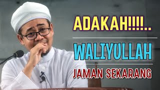 Download lagu Adakah Waliyulah (Kekasih Allah) Pada Jaman Sekarang mp3