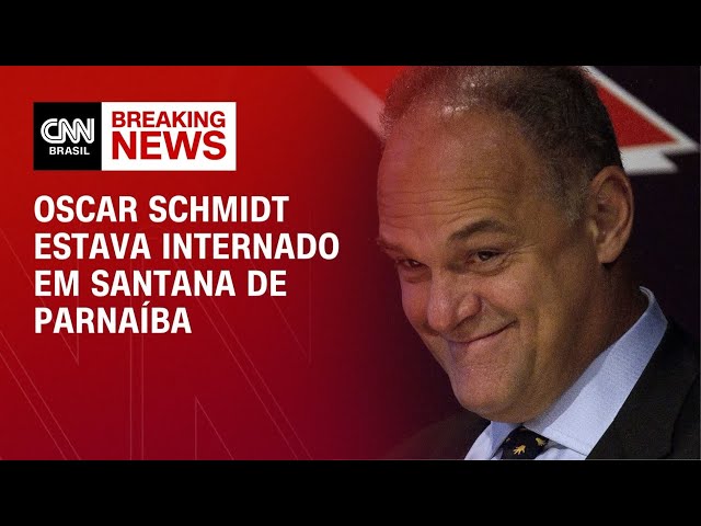 Oscar Schmidt estava internado em hospital em Santana de Parnaíba | CNN 360º