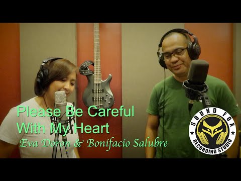 Please Be Careful With My Heart | Eva Doron & Bonifacio Salubre