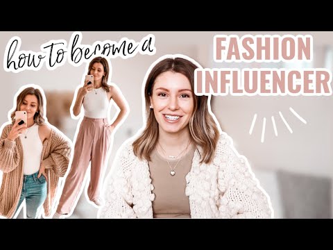 How to Become a Fashion Blogger / Influencer *even with no money* on Instagram or YouTube in 2022