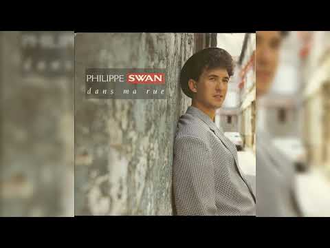Philippe Swan - Dans ma rue (1988)