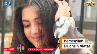 Download lagu Bersemilah || Muchsin Alatas || OM. Madora mp3