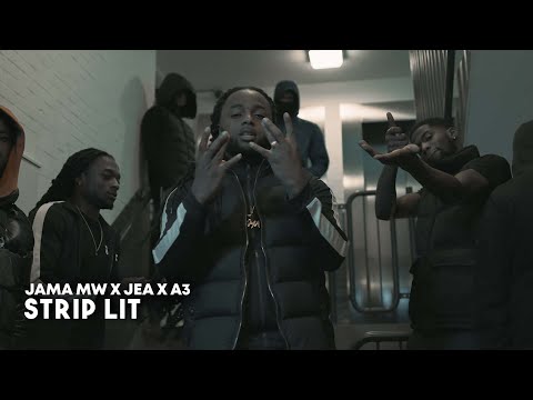 Jama MW x Jea x A3 - Strip Lit. (Prod. Eliandro x Lordlink)