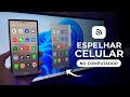 Como ESPELHAR A TELA Do CELULAR ANDROID No PC Computador Ou NOTEBOOK