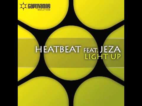 Heatbeat feat. Jeza- Light Up (Original Mix)