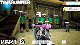 Timerunner Walkthrough Gameplay Part 6 / PC