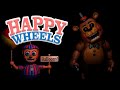 Happy Wheels | Five Nights At Freddy's 