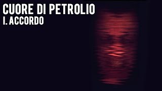Cuore di Petrolio (Paolo M Gagliardi e Cheope), audio 1 di 6