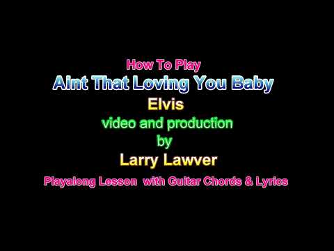 Aint that loving you baby - Elvis Presley
