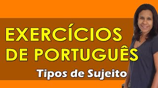 Tipos de Sujeito - Exercícios