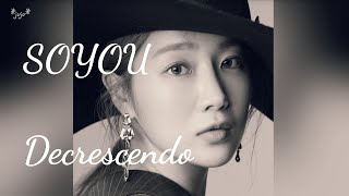 소유(SOYOU)-무덤덤(Decrescendo) 日本語字幕