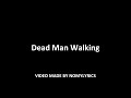 Nomy - Dead Man Walking (Official song) w/lyrics ...