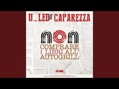 Video thumbnail for Non comprare i libri all'autogrill - Joe Bertè & D@niele Remix (Radio Edit)