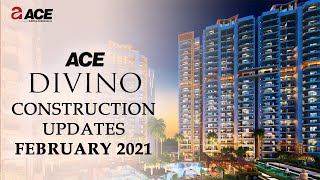 Ace Divino Construction Updates - February 2021