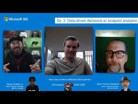 Data driven decisions with endpoint analytics | Unpacking Endpoint Management