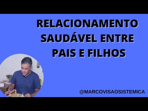 Relacionamento saudável entre pais e filhos