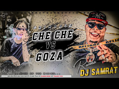 New Nonstop Song Che Che Vs Goza Chimbala Song Full Edm Bass Remix DjSamrat Bankatti 