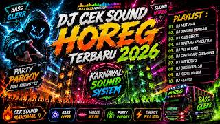 Download lagu DJ HOREG TERBARU 2026 🔥 DJ Mutiara x Dinding Pemisah x Kari Cerito | FULL BASS GLERR mp3