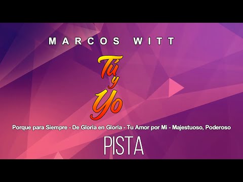 PORQUE PARA SIEMPRE - DE GLORIA EN GLORIA - TU AMOR POR MI -MAJESTUOSO, PODEROSO - PISTA CC M-AI