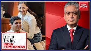 Rajdeep In Conversation With Prakash &amp; Deepika Padukone | India Today India Tomorrow