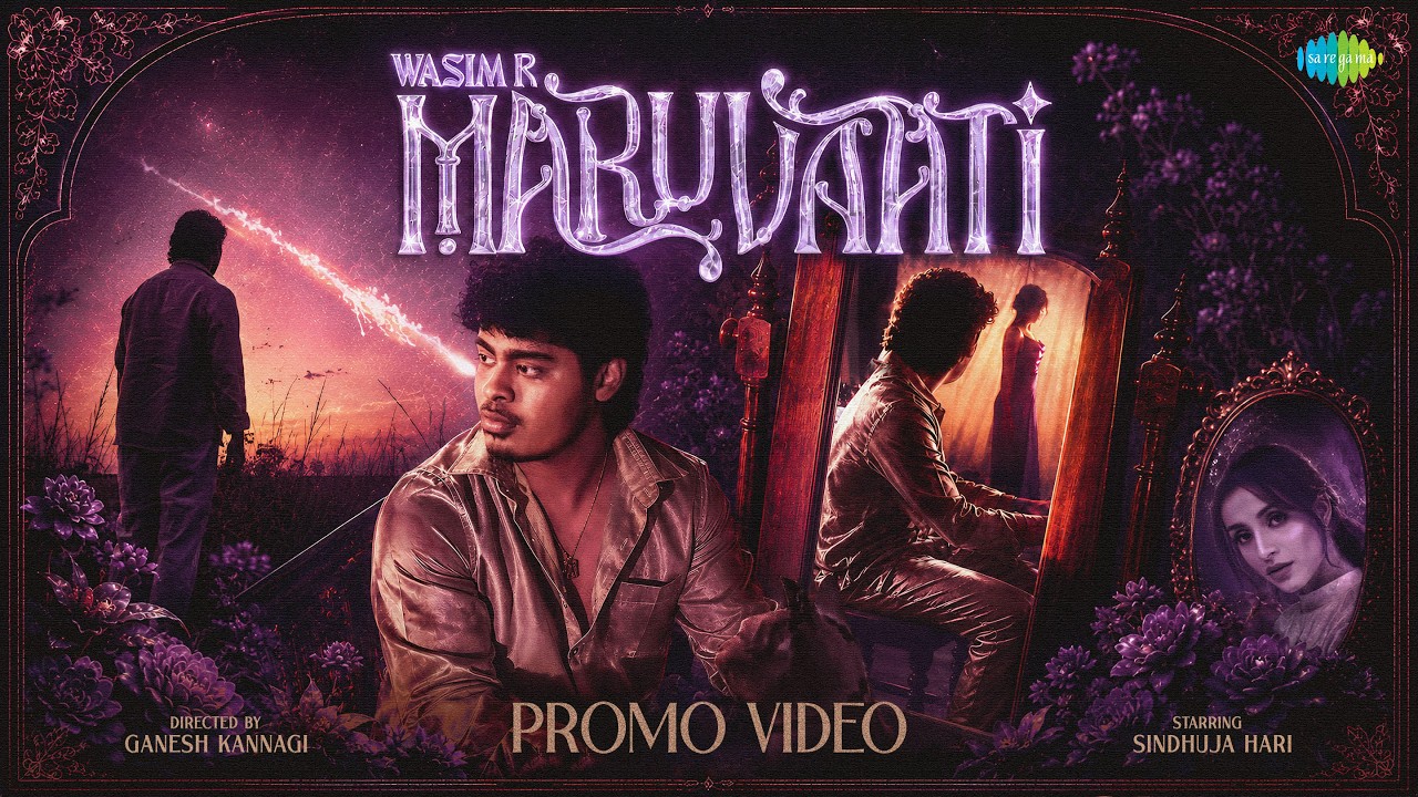 Maruvaati - Promo Video | Wasim R | Sindhuja Hari | Ganesh Kannagi