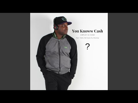 You Knoww Cash (feat. Fcdmv, My Cousin Zo & Kkountup)