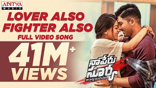 Lover Also Fighter Also Full Video Song  Naa Peru 