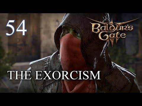 EP 54 -  The Exorcism of Oskar Fevras -  Baldur's Gate 3 | The Dark Urge [ Replay/Tactician Mode ]