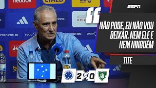 TITE EXPLICA DISCUSSÃO COM O FILHO EM CRUZEIRO 2 X 0 AMÉRICA-MG