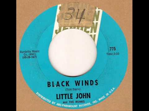 Little John and The Monks-Black Winds