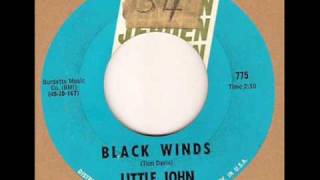 Little John and The Monks-Black Winds