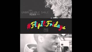 Unbreakable Smile #FlipItFridays REMIX (@DaeLeeMusic @ToriKelly)