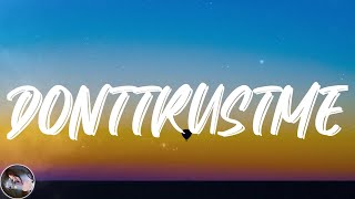 3OH!3 - DONTTRUSTME (Lyrics)