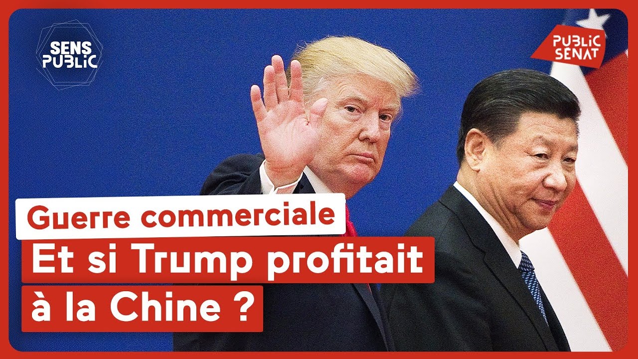 Guerre commerciale : Et si Trump profitait à la Chine ?